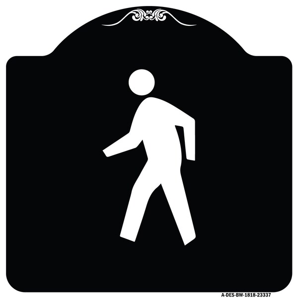 Pedestrian Crossing Symbol Heavy-Gauge Aluminum Architectural Sign, 18" x 18", BW-1818-23337